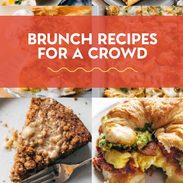 Brunch recipes for a crowd.